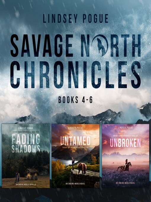Title details for Savage North Chronicles Vol 2 by Lindsey Pogue - Available
